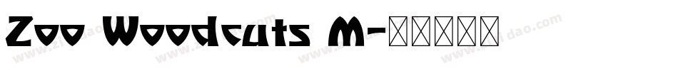 Zoo Woodcuts M字体转换